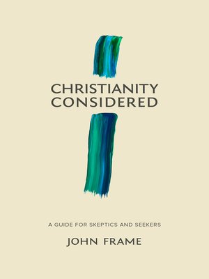 cover image of Christianity Considered